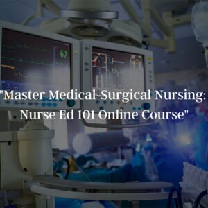 Med-Surg Systems Online Review