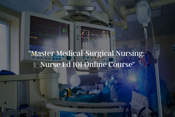 Med-Surg Systems Online Review